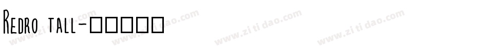 Redro tall字体转换